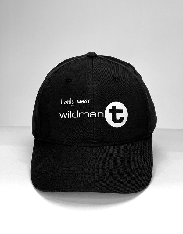 WildmanT Ball Cap "I only wear WildmanT" - DealByEthan.gay loves WildmanT