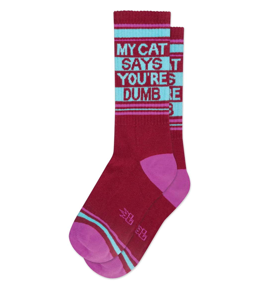 My cat says your dumb crew socks in maroon and pink stripes with white humorous text on light blue stripes