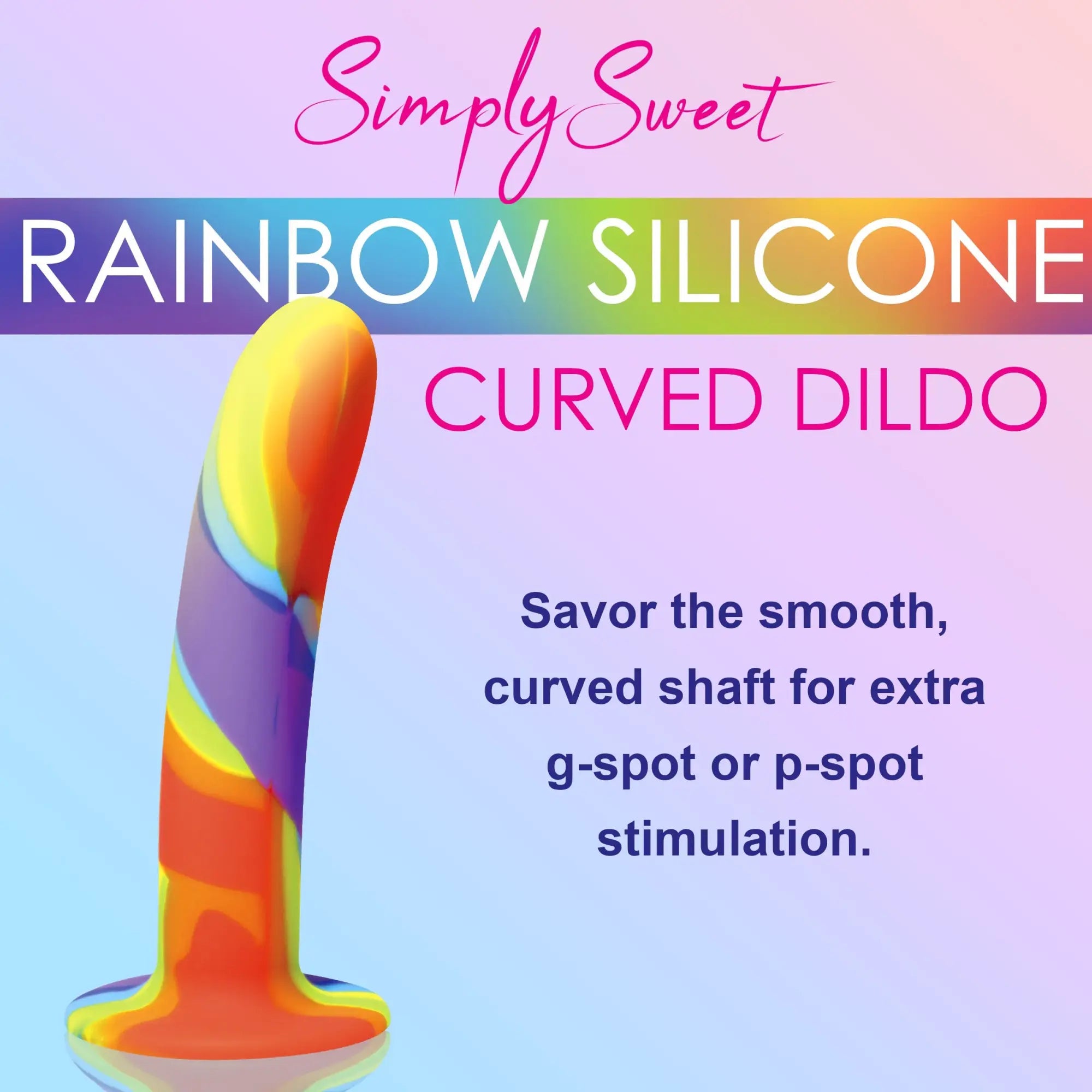 Curve Toys Rainbow Silicone Dildo, a smooth, multi-colored, curved silicone toy with a flared base.