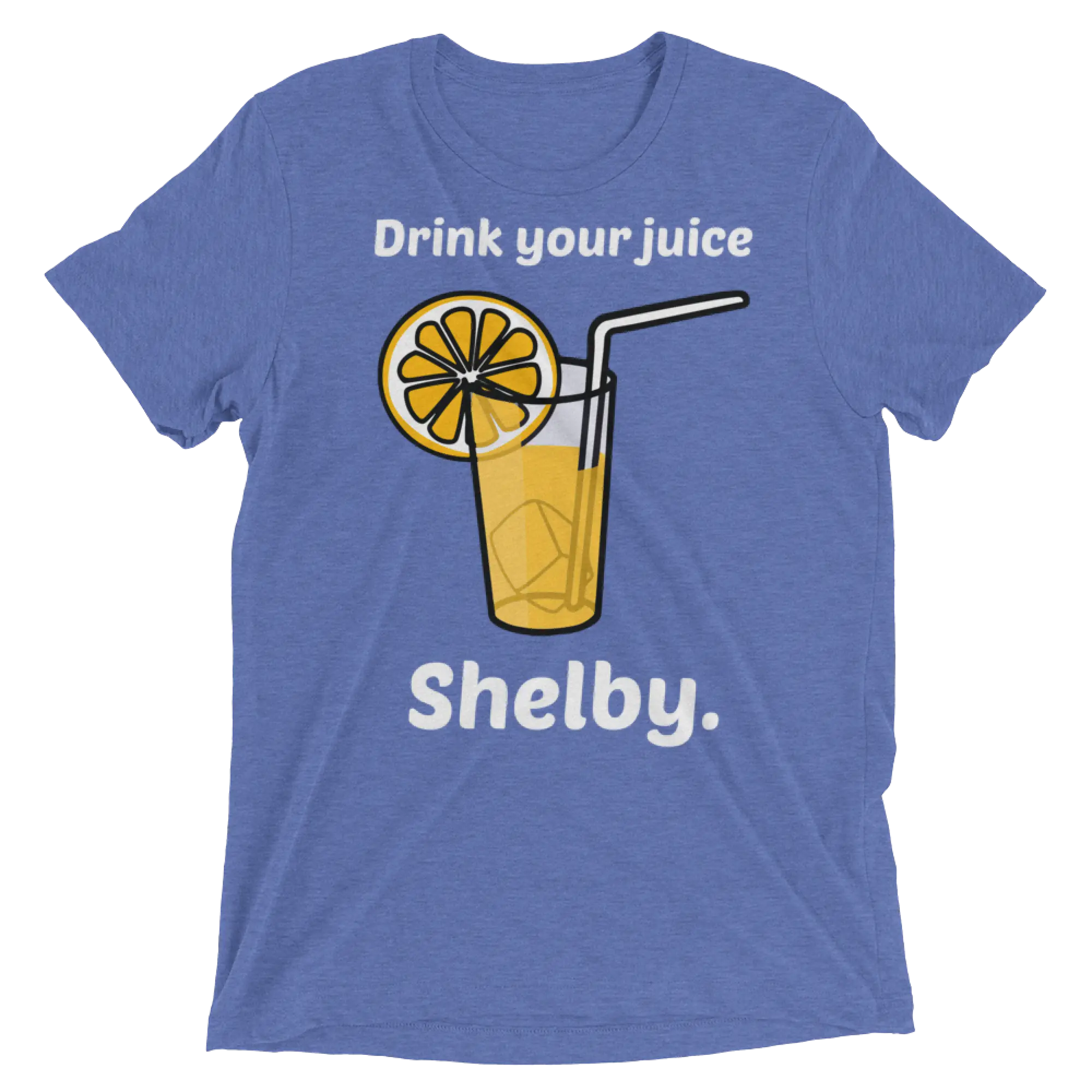 Blue heathered t-shirt featuring a cartoon glass of orange juice with lemon slice and straw with drink your juice shelby text