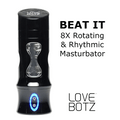 LoveBotz Beat It: A sleek, black, cylindrical, modern masturbator with a clear center window and a glowing blue button.
