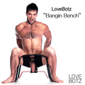A muscular man sits on a black, metal LoveBotz sex stool against a white background. Text reads "LoveBotz Bangin Bench."