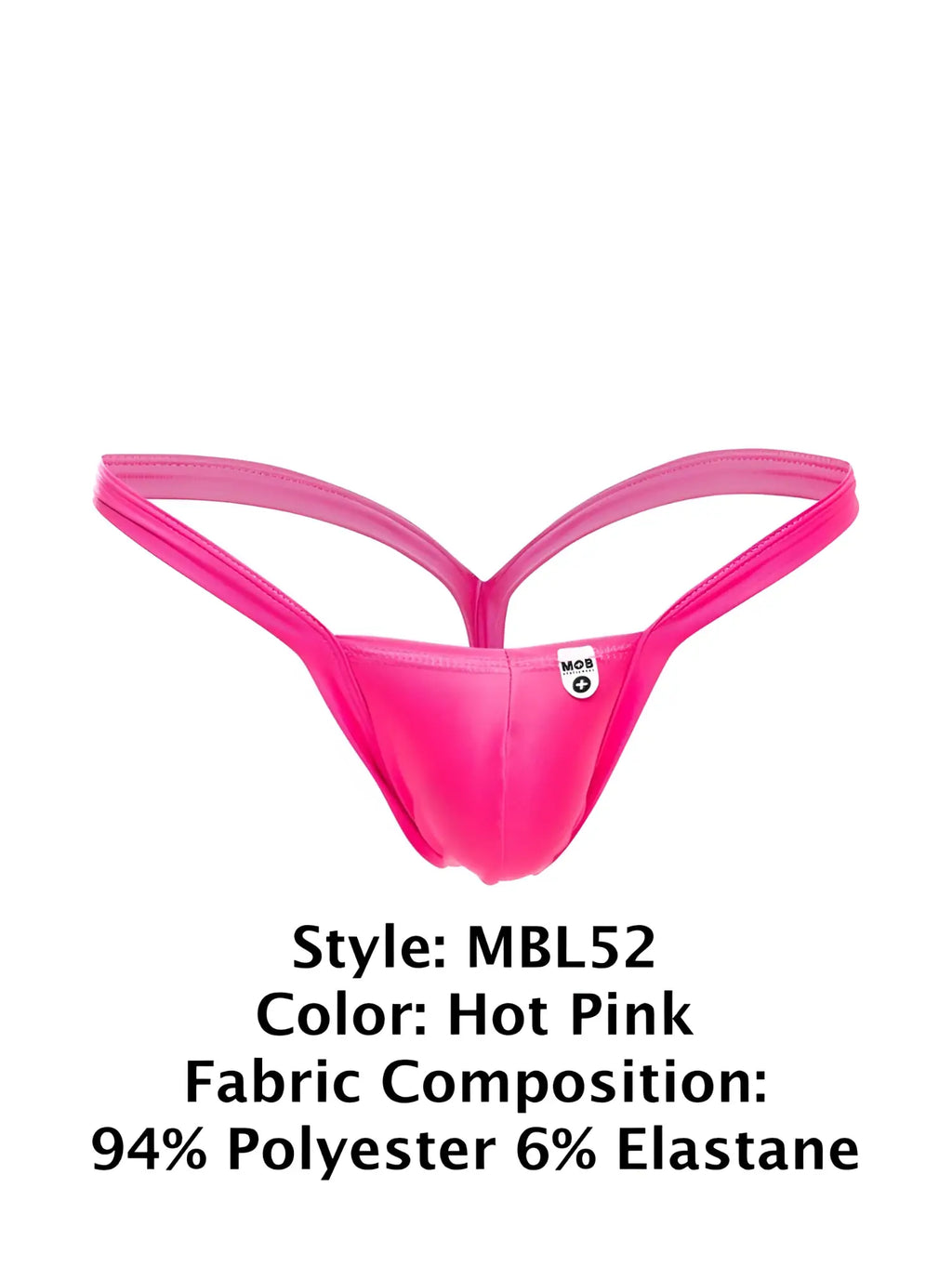 Malebasics mbl52 y buns hot pink thong with thin supportive straps made from smooth polyester elastane blend front view