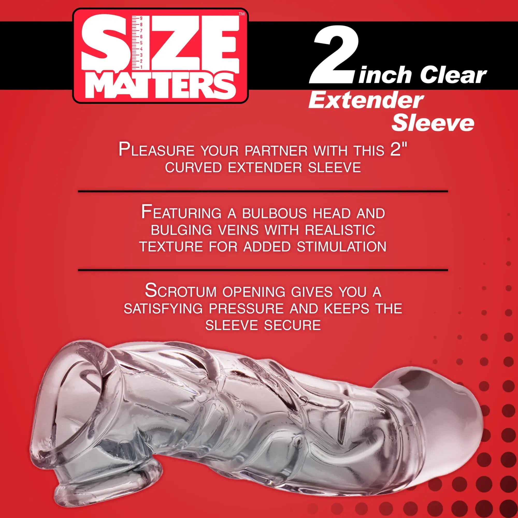 Size Matters 2-inch clear extender sleeve with a curved, textured design featuring a bulbous head and veins.
