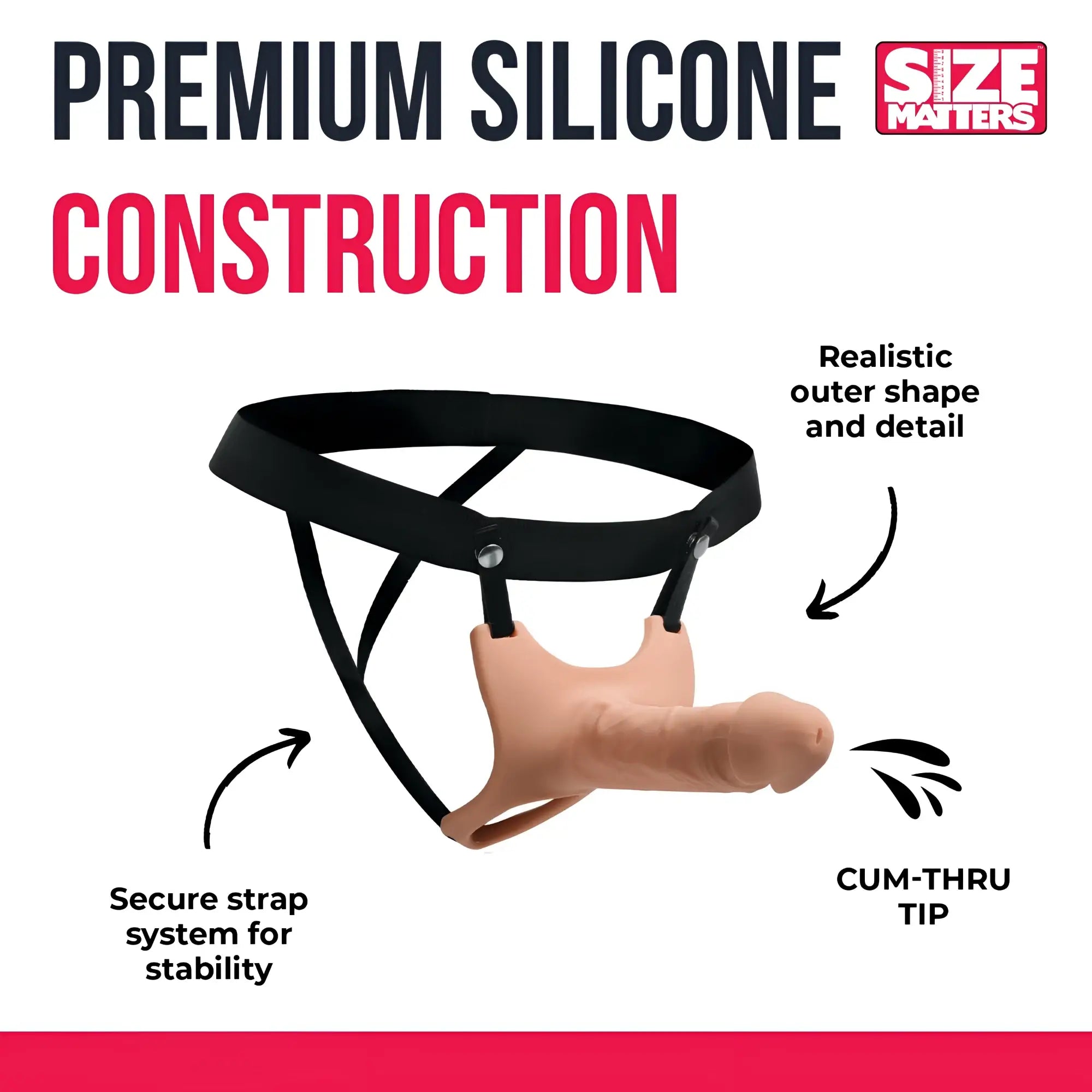 Size Matters hollow silicone strap-on with a realistic flesh-toned phallus, black harness, and cum-thru tip.