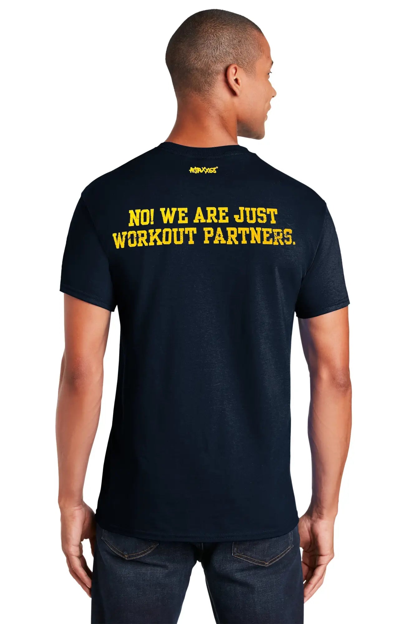 Navy blue premium cotton short-sleeved t-shirt with bold yellow no we are just workout partners text on back