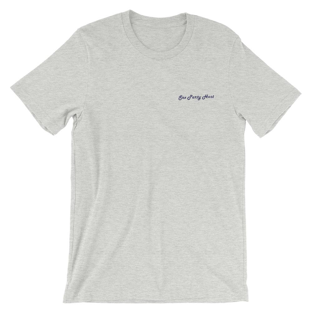 EMBROIDERED T-SHIRT / SEX PARTY HOST - DealByEthan.gay